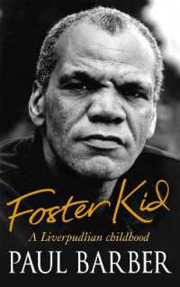 Foster Kid : A Liverpudlian Childhood