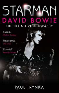Starman : David Bowie - the Definitive Biography