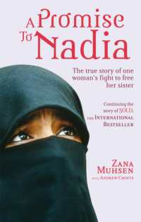 A Promise to Nadia : A true story of a British slave in the Yemen