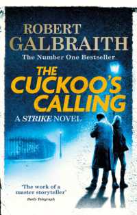 ロバート・ガルブレイス『カッコウの呼び声　私立探偵コ－モラン・ストライク』（原書）<br>The Cuckoo's Calling : Cormoran Strike Book 1 (Strike)