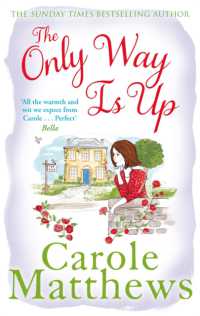 Only Way is Up : The uplifting, heartwarming read from the Sunday Times bestseller -- Paperback / softback