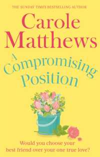 A Compromising Position : A funny, feel-good book from the Sunday Times bestseller