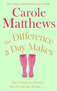 The Difference a Day Makes : The moving, uplifting novel from the Sunday Times bestseller