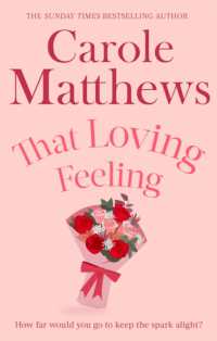 That Loving Feeling : The feel-good romance from the Sunday Times bestseller
