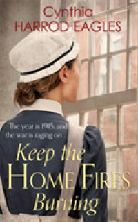 Keep the Home Fires Burning (War at Home, 1915)