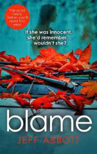 Blame : The addictive psychological thriller that grips you to the final twist