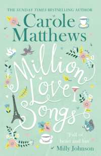 Million Love Songs : The laugh-out-loud, feel-good read from the Sunday Times bestseller