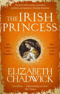 The Irish Princess : Her father's only daughter. Her country's only hope.
