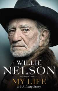 My Life: It's a Long Story : The unvarnished memoir from one of America's greatest ever songwriters