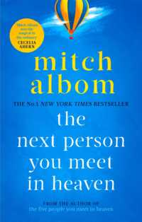 The Next Person You Meet in Heaven : A gripping and life-affirming novel from a globally bestselling author (Heaven)