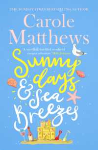 Sunny Days and Sea Breezes : The PERFECT feel-good, escapist read from the Sunday Times bestseller