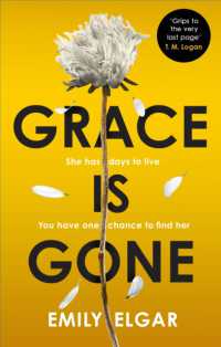 Grace is Gone : The gripping psychological thriller inspired by a shocking real-life story