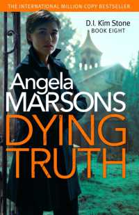 Dying Truth : A completely gripping crime thriller (Detective Kim Stone) -- Paperback / softback