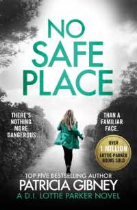 No Safe Place : A gripping thriller with a shocking twist (Detective Lottie Parker)