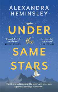 Under the Same Stars : A beautiful and moving tale of sisterhood and wilderness