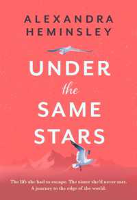 Under the Same Stars : A beautiful and moving tale of sisterhood and wilderness