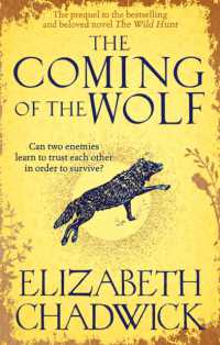The Coming of the Wolf : The Wild Hunt series prequel (Wild Hunt)