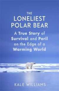 Loneliest Polar Bear -- Paperback (English Language Edition)