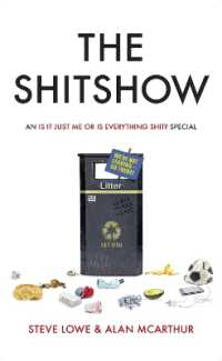 The Shitshow : An 'Is It Just Me or Is Everything Shit?' Special