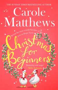 Christmas for Beginners : Fall in love with the ultimate festive read from the Sunday Times bestseller
