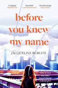 Before You Knew My Name : 'an exquisitely written, absolutely devastating novel' Red magazine -- Paperback (English Language Edition)