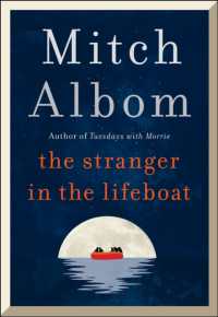 Stranger in the Lifeboat : The uplifting new novel from the bestselling author of Tuesdays with Morrie -- Hardback