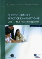 Sii Certificate - Unit 1 Financial Regulation : Question Bank and Practice Exams -- Paperback