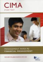 Cima - F2: Financial Management : Study Text -- Paperback