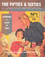 The Fifties and Sixties: a Lifestyle Revolution