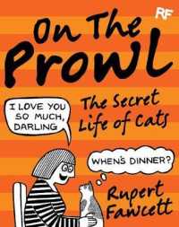 On the Prowl : The Secret Life of Cats