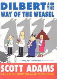 Dilbert and the Way of the Weasel -- Paperback / softback