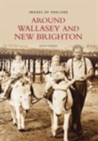 Around Wallasey and New Brighton