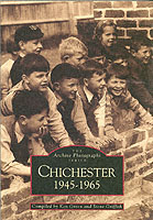 Chichester 1945-1965 (Images of England)