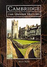 Cambridge : The Hidden History