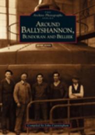 Around Ballyshannon, Bundoran and Belleek (the Archive Photographs) Cunningham, John