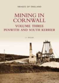 Mining in Cornwall Vol 3 : Penwith and South Kerrier