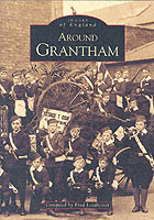 Around Grantham (Archive Photographs: Images of England)