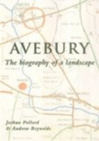 Avebury : The Biography of a Landscape