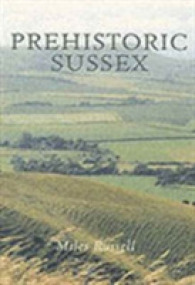 Prehistoric Sussex