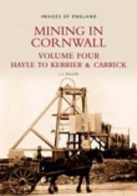 Mining in Cornwall Vol 4 : Hayle to Kerrier and Carrick