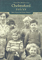 Chelmsford Voices (Tempus Oral History Series)