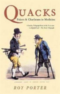 Quacks : Fakers and Charlatans in Medicine