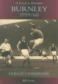 A Season to Remember : Burnley 1959/60