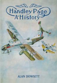 Handley Page : A History