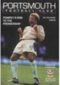 Portsmouth FC 2002/03 : Pompey's Rise to the Premiership