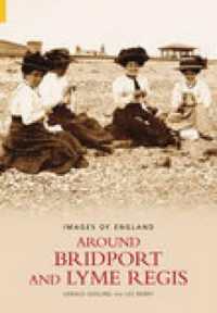 Around Bridport and Lyme Regis: Images of England