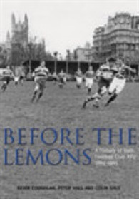 Before the Lemons : A History of Bath Football Club RFU 1865-1965