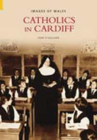 Catholics in Cardiff: Images of Wales