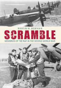 Scramble : Memories of the RAF in the Second World War