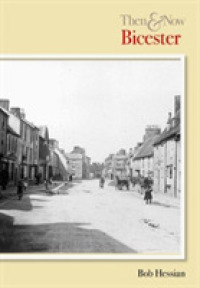 Bicester : Then and Now (Then & Now)